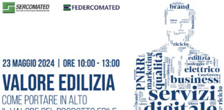 Sercomated e Federcomated convegno valore prodotto edile